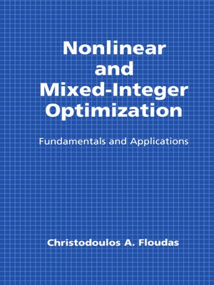 cover image of Nonlinear and Mixed-Integer Optimization